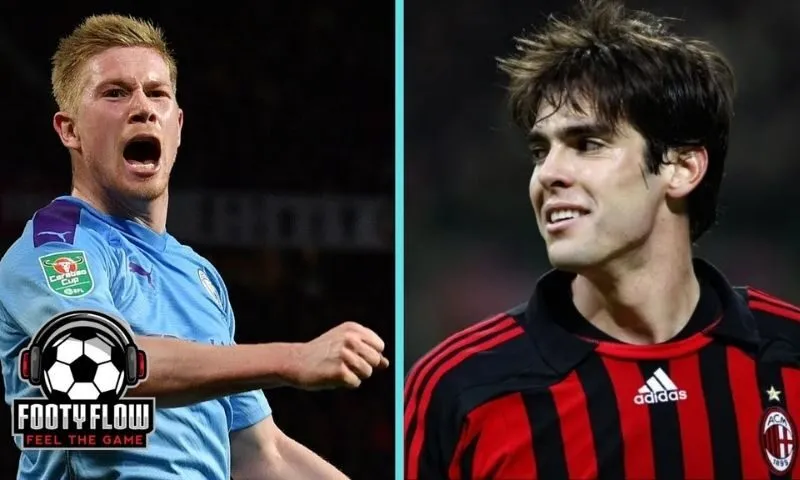 Kaka hay Kevin De Bruyne: ai là tiền vệ tấn công giới hơn?